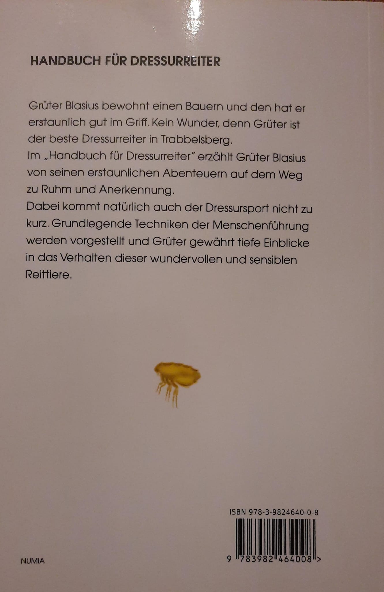 Handbuch für Dressurreiter. Roman Taschenbuch – 1. Juni 2022 von Klaus Larisch (Autor)